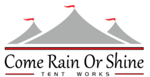 Logo for Come Rain or Shine Tent Works